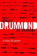 Ler A rosa do povo, do autor Carlos Drummond de Andrade Ler A rosa do povo, do autor Carlos Drummond de Andrade