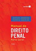Ler Manual de Direito Penal. Parte Geral, do autor Gustavo Junqueira; Patrícia Vanzolini