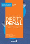 Ler Manual de Direito Penal : Parte geral - 5ª edição de 2019, do autor Gustavo Junqueira; Patrícia Vanzolini
