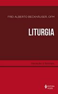 Ler Liturgia, do autor Frei Alberto Beckhauser