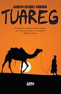 Ler Tuareg, do autor Alberto Vazquez-Figueroa