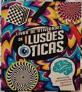 Ler Livro de Atividades - Ilusoes de Oticas, do autor Pé Da Letra Ler Livro de Atividades - Ilusoes de Oticas, do autor Pé Da Letra