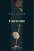 Ler O livro das ilusões, do autor Paul Auster