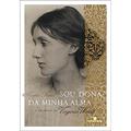 Ler Sou dona da minha alma: O segredo de Virginia Woolf: O segredo de Virginia Woolf, do autor Nadia Fusini
