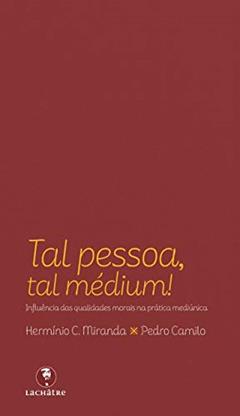 Tal Pessoa, Tal Médium !, do autor Capa Comum