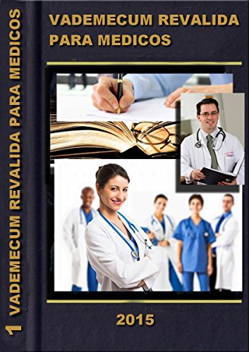 Ler Vade-mécum Revalida: Práticas e Condutas (MedBook Livro 1), do autor MedBook LTDA; R. Augusto Ler Vade-mécum Revalida: Práticas e Condutas (MedBook Livro 1), do autor MedBook LTDA; R. Augusto