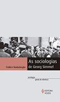 Ler As sociologias de Georg Simmel, do autor Frédéric Vandenberghe Ler As sociologias de Georg Simmel, do autor Frédéric Vandenberghe