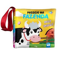 BEBÊ FELIZ - PASSEIO NA FAZENDA: LIVRO DE PANO INFANTIL, do autor VIVIANE MACHADO