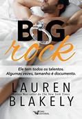 Ler Big rock, do autor Lauren Blankely Ler Big rock, do autor Lauren Blankely