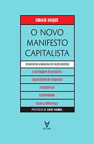 Ler O Novo Manifesto Capitalista, do autor Umair Haque