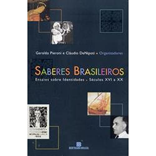 Ler Saberes Brasileiros, do autor Geraldo Pieroni; Cláudio Denipoti