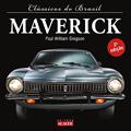 Ler Clássicos do Brasil - Maverick - 2ª Edição, do autor Paul William Gregson