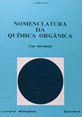 Ler Nomenclatura da Química Orgânica. Uma Introdução, do autor J.Feria Seita
