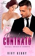 Ler Casados Por Contrato : LIVRO ÚNICO, do autor Vivy Keury Ler Casados Por Contrato : LIVRO ÚNICO, do autor Vivy Keury
