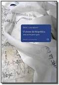 Ler O Avesso da Biopolítica. Uma Escrita Para o Gozo - Volume 13. Coleção Opção Lacaniana, do autor Éric Laurent