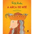 Ler A arca de Noé, do autor Ruth Rocha Ler A arca de Noé, do autor Ruth Rocha