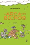 Ler A arca dos bichos, do autor Marcelo Duarte