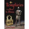 Ler Templários e a Arca da Aliança, do autor Graham Phillipps