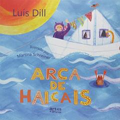 Arca de Haicais, do autor Luís Dill