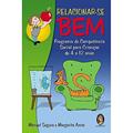 Ler Relacionar-se bem, do autor Manuel Segura; Margarita Arcas