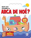 Ler Quem está escondido na Arca de Noé?, do autor Susie Brooks Ler Quem está escondido na Arca de Noé?, do autor Susie Brooks