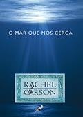 Ler O mar que nos cerca, do autor Rachel Carson
