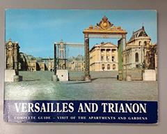 Versailles and Trianon Complete Guide, do autor Lemoine