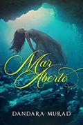 Ler Mar Aberto, do autor Dandara Murad