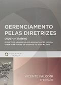 Ler Gerenciamento Pelas Diretrizes, do autor Vicente Falconi Campos