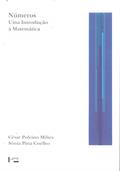 Ler Números: uma Introdução à Matemática, do autor César Polcino Milies; Sônia Pitta Coelho Ler Números: uma Introdução à Matemática, do autor César Polcino Milies; Sônia Pitta Coelho