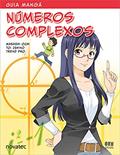 Ler Guia Mangá Números Complexos, do autor Masashi Ochi Ler Guia Mangá Números Complexos, do autor Masashi Ochi