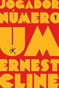 Ler Jogador número um: Duologia jogador número um vol. 1, do autor Ernest Cline Ler Jogador número um: Duologia jogador número um vol. 1, do autor Ernest Cline