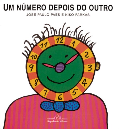 Ler Um número depois do outro, do autor José Paulo Paes Ler Um número depois do outro, do autor José Paulo Paes