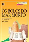 Ler Os Rolos do Mar Morto, do autor John Willitts