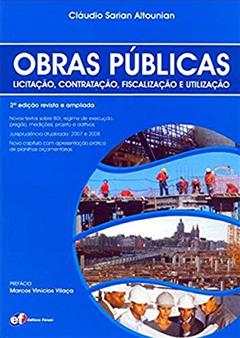 Obras Públicas - Licitação, Contratação, Fiscalização E Utilização, do autor Vários Autores