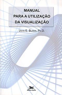 Manual para a utilização da visualização, do autor John E. Burns