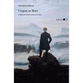 Ler Viagem ao Harz, do autor Heinrich Heine Ler Viagem ao Harz, do autor Heinrich Heine