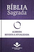 Ler Bíblia Sagrada RA - Almeida Revista e Atualizada: Com notas, referências cruzadas e palavras de Jesus em vermelho., do autor Sociedade Bíblica do Brasil Ler Bíblia Sagrada RA - Almeida Revista e Atualizada: Com notas, referências cruzadas e palavras de Jesus em vermelho., do autor Sociedade Bíblica do Brasil