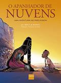Ler O Apanhador de Nuvens: Uma aventura no país Dogon, do autor Béka
