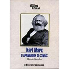 Karl Marx. O Apanhador de Sinais, do autor Horacio Gonzalez