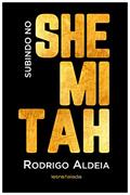 Ler Subindo no Shemitah, do autor Rodrigo Aldeia