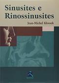 Ler Sinusites e Rinossinusites, do autor Jean-Michel Klossek