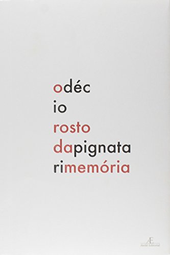Ler O Rosto da Memória, do autor Décio Pignatari Ler O Rosto da Memória, do autor Décio Pignatari