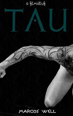 TAÚ, do autor Marcos Welinton Freitas