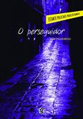 Ler O perseguidor, do autor Tom Figueiredo