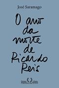 Ler O ano da morte de Ricardo Reis (Nova edição), do autor José Saramago