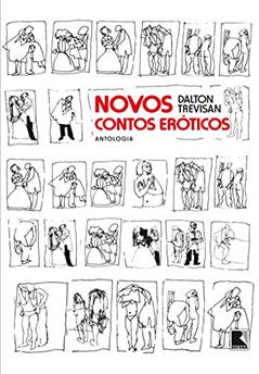 Novos contos eróticos, do autor Dalton Trevisan