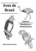Ler Aves Do Brasil, do autor Mario Arthur Favretto
