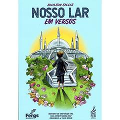 Nosso Lar em Versos, do autor Adeilson Salles