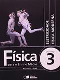 Ler Física Para o Ensino Médio - Volume 3, do autor Luiz Felipe Fuke Ler Física Para o Ensino Médio - Volume 3, do autor Luiz Felipe Fuke
